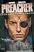 Preacher Vol 09: Alamo [PREACHER PREACHER VOL 09]