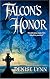 Falcon's Honor (Harlequin Historical Series)