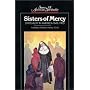 Sisters of Mercy: Spirituality in America, 1843-1900 (Sources of American Spirituality)