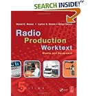 Click here to buy Radio Production Worktext: Studio and Equipment by  David Reese, Lynne Gross, and Brian Gross.