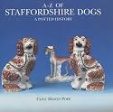 A-Z of Staffordshire Dogs: A Potted History