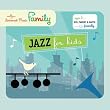 Image of Jazz for Kids: Sing, Clap, Wiggle and Shake