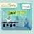 Jazz for Kids: Sing, Clap, Wiggle and Shake