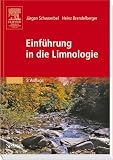 Einf&uuml;hrung in die Limnologie - J&uuml;rgen Schwoerbel, Heinz Brendelberger