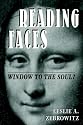 Reading Faces: Window to the Soul? (New Directions in Social Psychology)