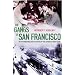 The Gangs of San Francisco
