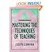 Mastering the Techniques of Teaching