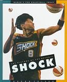 The History of the Detroit Shock (Women's Pro Basketball Today)