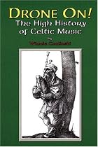 Drone On!: The High History of Celtic Music