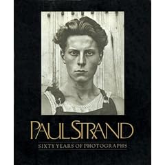 Paul Strand: Sixty Years of Photographs (Aperture Monograph)