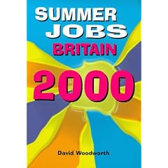 The Directory of Summer Jobs in Britain 2000 (Directory of Summer Jobs Abroad)