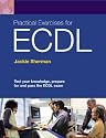 Practical Exercises for ECDL