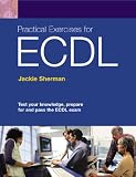 Practical Exercises for ECDL