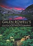 Galen Rowell's Inner Game of Outdoor Photography