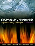 Conversacion y controversia, Fourth Edition