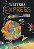 Writer's Express: A Handbook for Young Writers, Thinkers & Learners