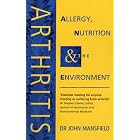 Click here to buy Arthritis: Allergy, Nutrition and The Environment by  Dr. John Mansfield and Dr. Stephen Davies.