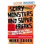 Scary Monsters and Super Freaks: Stories of Sex, Drugs, Rock 'N' Roll and Murder