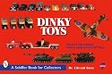 Dinky Toys (Schiffer Book for Collectors)