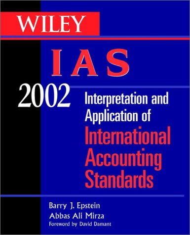 wiley ias 2002 interpretation and application of international accounting standards 2002