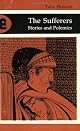 The Sufferers: Stories and Polemics (Modern Arabic Writing)