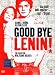 Good Bye, Lenin!