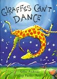 Giraffes Can't Dance (Picture Books)