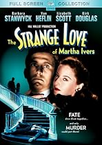 The Strange Love of Martha Ivers