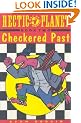Hectic Planet Book 2: Checkered Past: Checkered Past Bk. 2
