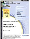 CramSession's Implementing and Supporting Microsoft Windows 98 : Certification Study Guide
