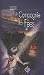 La Compagnie des F�es