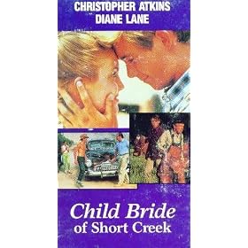 Child Bride of Short Creek [VHS Tape] (1981) Christopher Atkins; Diane Lane