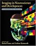 Imaging in Neuroscience and Development: A Laboratory Manual