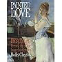 Painted Love: Prostitution in French Art of the Impressionist Era (Texts & Documents)