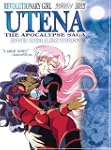 Revolutionary Girl Utena: The Apocaly...