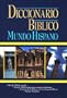 Diccionario b�blico: Mundo Hispano