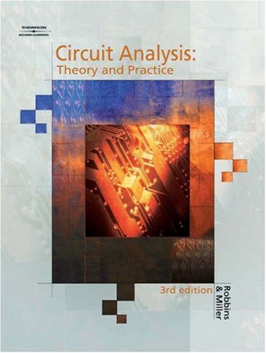 Circuit Analysis Theory & Practice, 3E