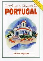 Buying a Home in Portugal: A Survival Handbook