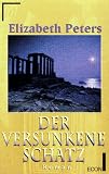 Der versunkene Schatz. - Elizabeth Peters, Barbara Mertz