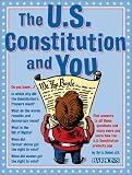 U.S. Constitution and You, The