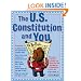 U.S. Constitution and You, The