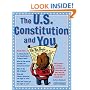 U.S. Constitution and You, The