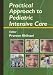 Book Practical Approach to Pediatric Intensive Care (Hodder Arnold Publication)