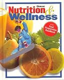 Nutrition & Wellness, Student Edition
