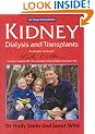 Kidney Dialysis and Transplants - the 'at your fingertips' guide