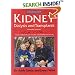 Kidney Dialysis and Transplants - the 'at your fingertips' guide: The at Your Fingertips Guide (At Your Fingertips)