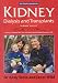 Books : Kidney Dialysis and Transplants - the 'at your fingertips' guide: The at Your Fingertips Guide