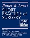 Bailey and Love's Short Practice of Surgery 25th Edition
