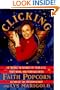 Clicking: 16 Trends to Future Fit Your Life, Your Work, and Your Business