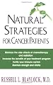 Natural Strategies For Cancer Patients